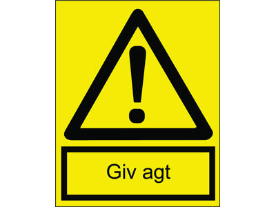 Advarselsskilt, A4, Plast, "Giv agt", OX-ON